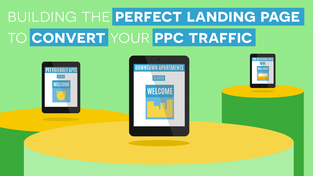 Building the Perfect Landing Page to Convert Your Community's PPC Traffic