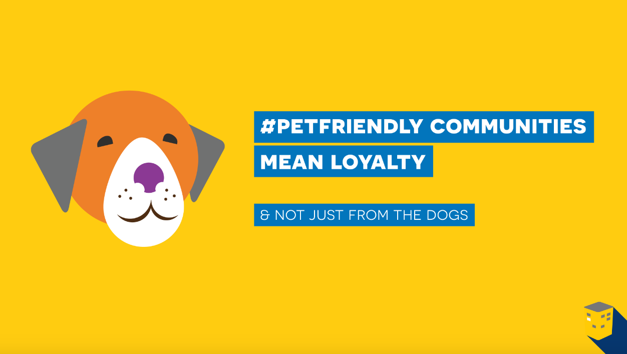 #PetFriendly communities mean loyalty. Not just from the dogs.