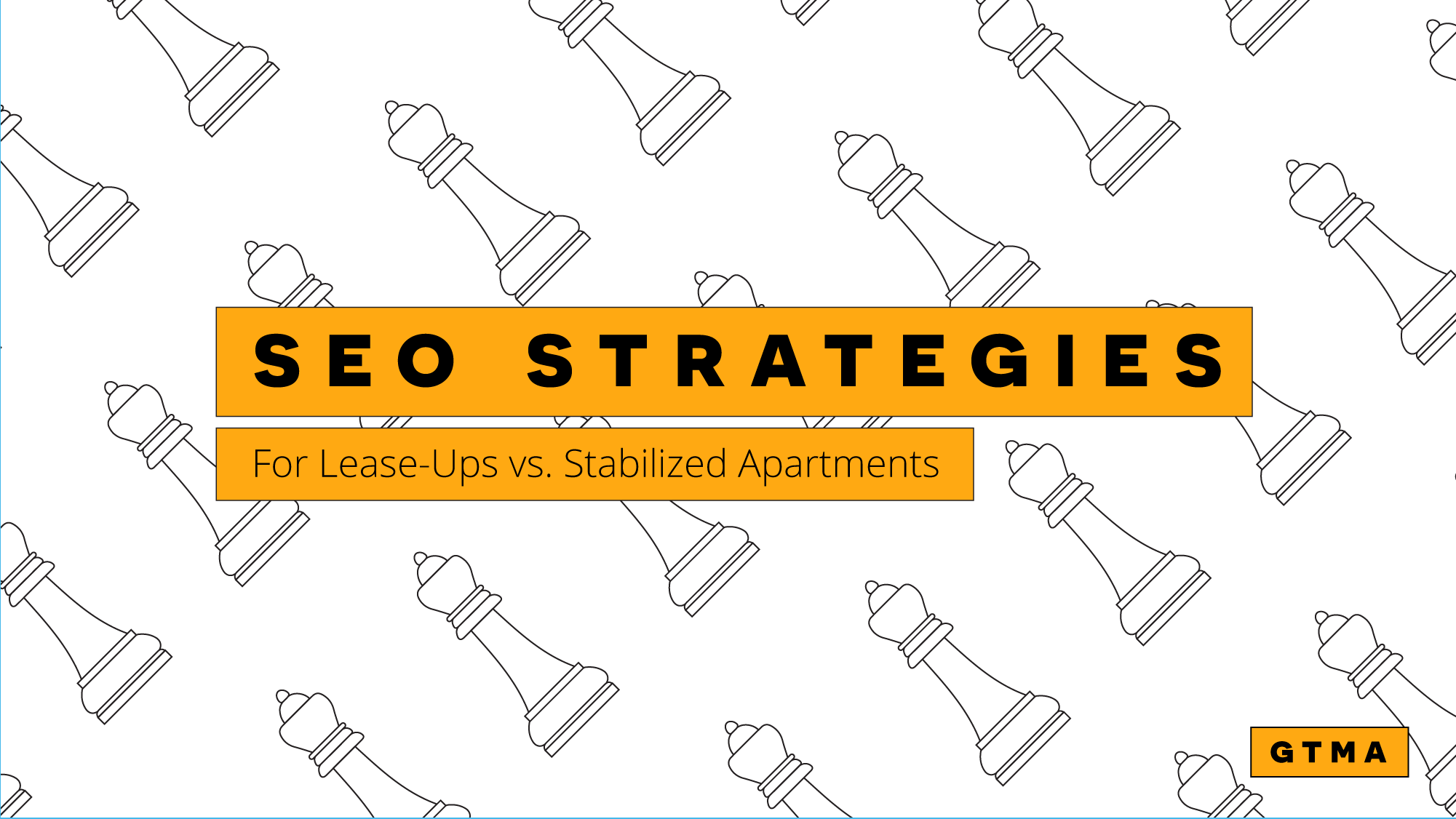 SEO Strategies Lease-ups vs. Stabilized Apartments