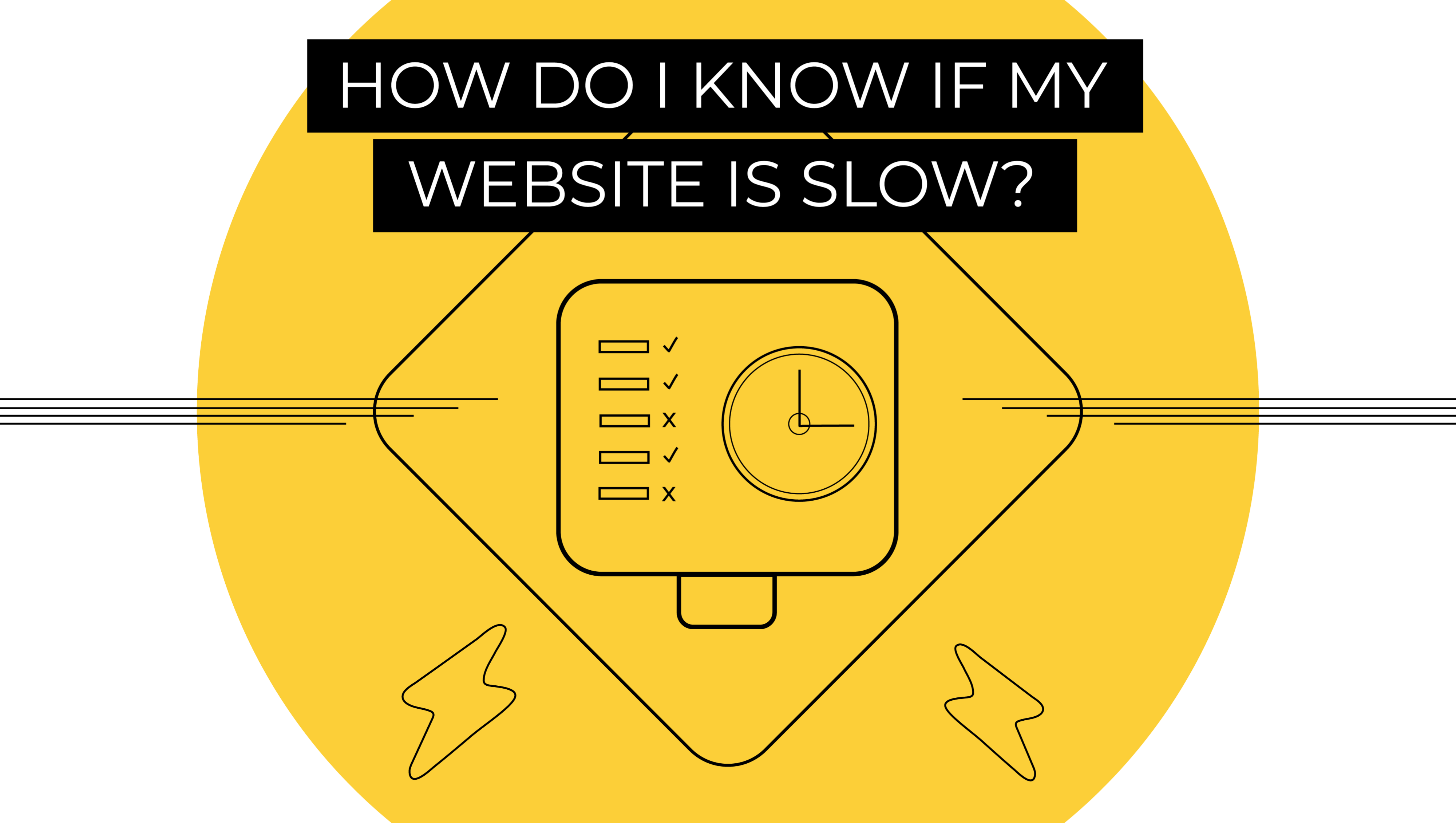 How Do I Know If My Website Is Slow?