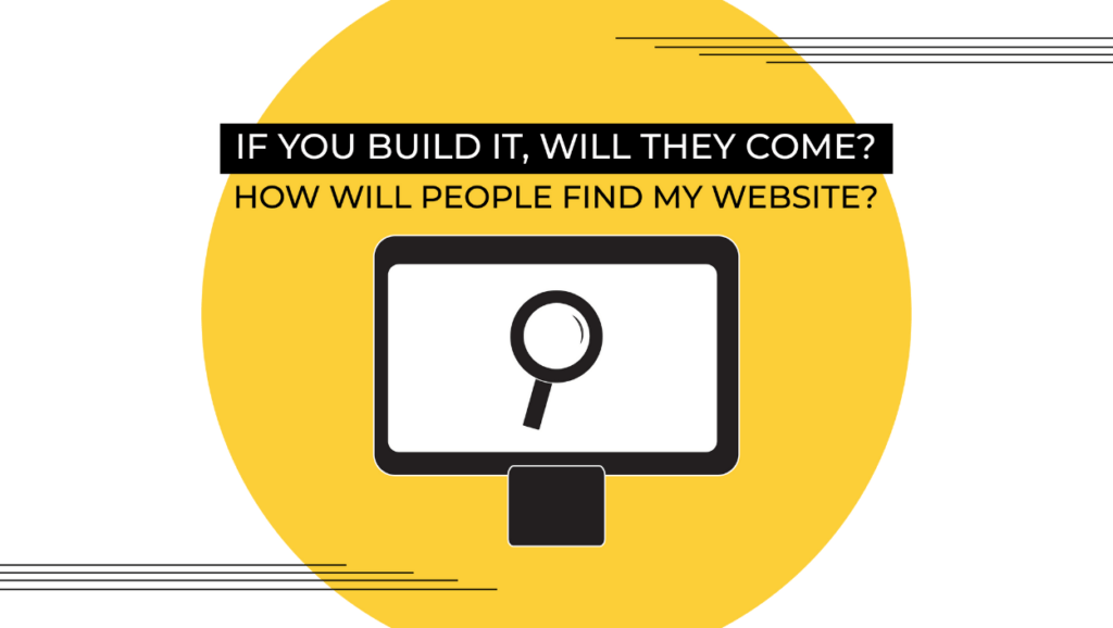 How Will People Find My Website? Blog Header