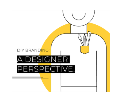 DIY Branding_ A Designer Perspective Blog