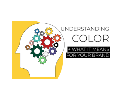 Understanding Color and What It Means For Your Brand Blog