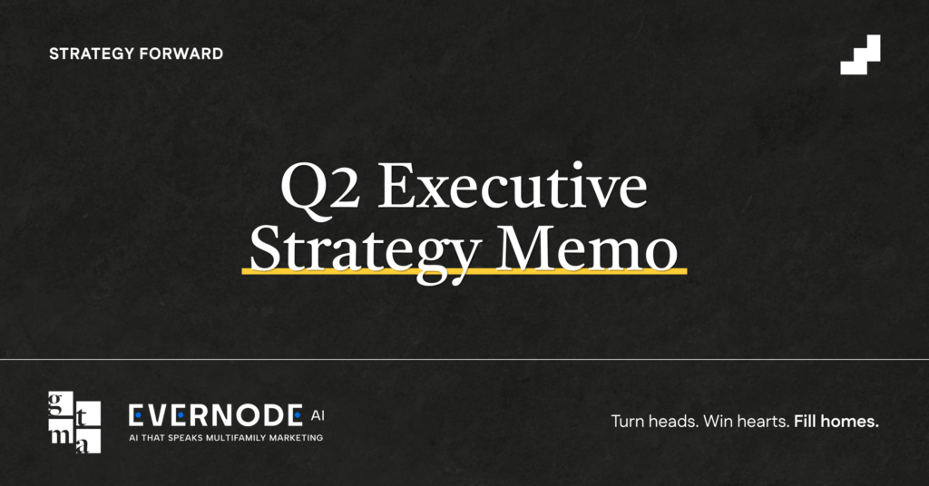 The Q2 2026 Executive Strategy Memo: Strategy Forward